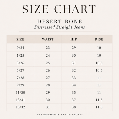 Size chart for Desert Bone Distressed Straight Jeans with measurements in inches.